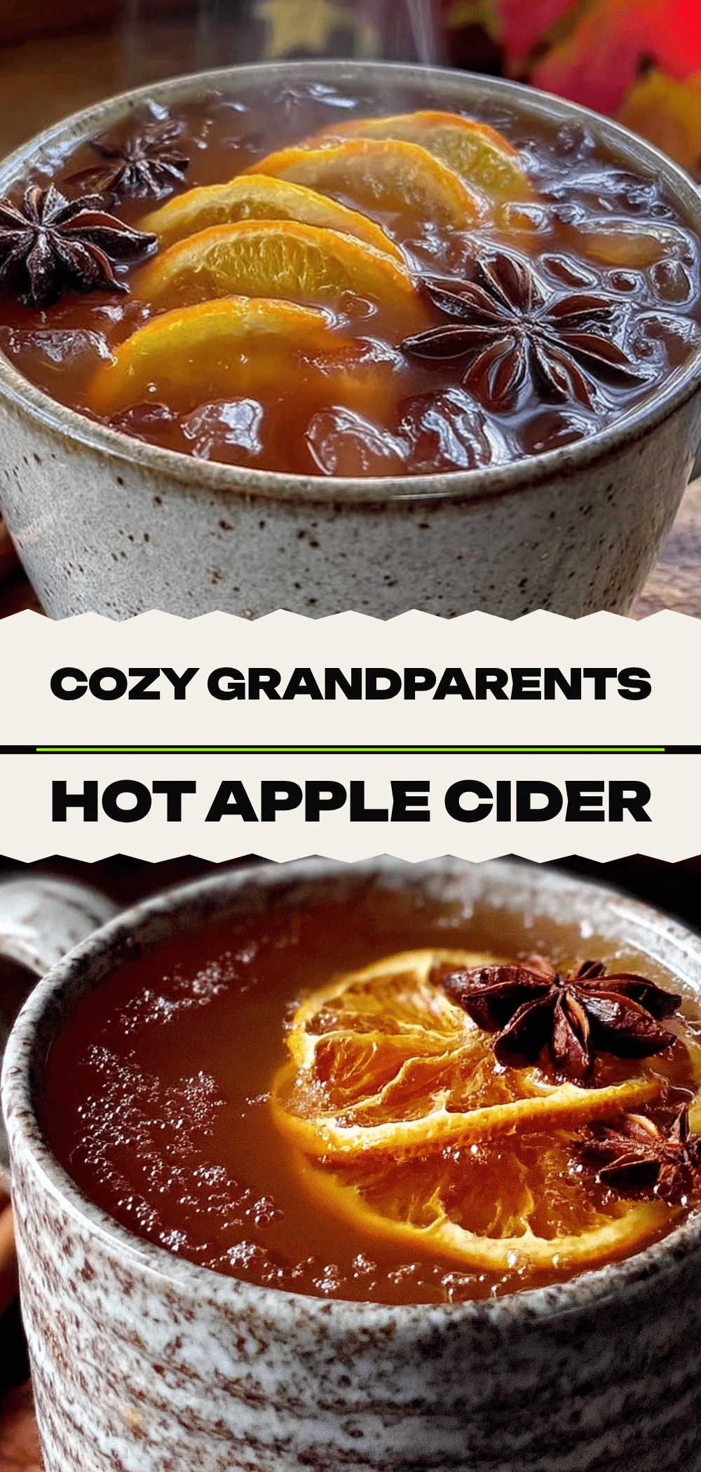 Grandparents Day Hot Apple Cider: 5-Minute Warm Up 5 grandparents day hot apple cider recipe